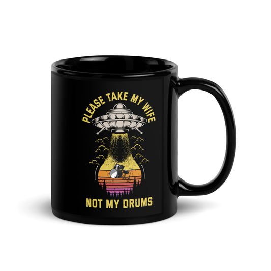 Funny Drummer Drumming Drum Kit Percussion I Wife Ufo Aliens Black Glossy Mug