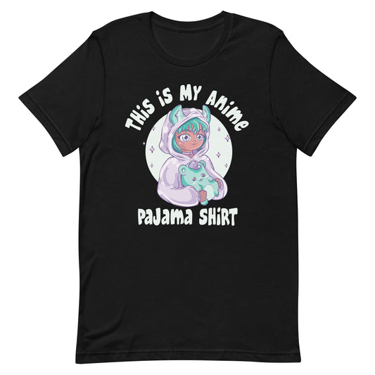 This Is My Anime Pajama Shirt - Pajamas For Teen Girls Unisex t-shirt