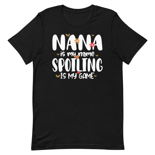 Gifts for Nana Grandma Nana is My Name Unisex t-shirt