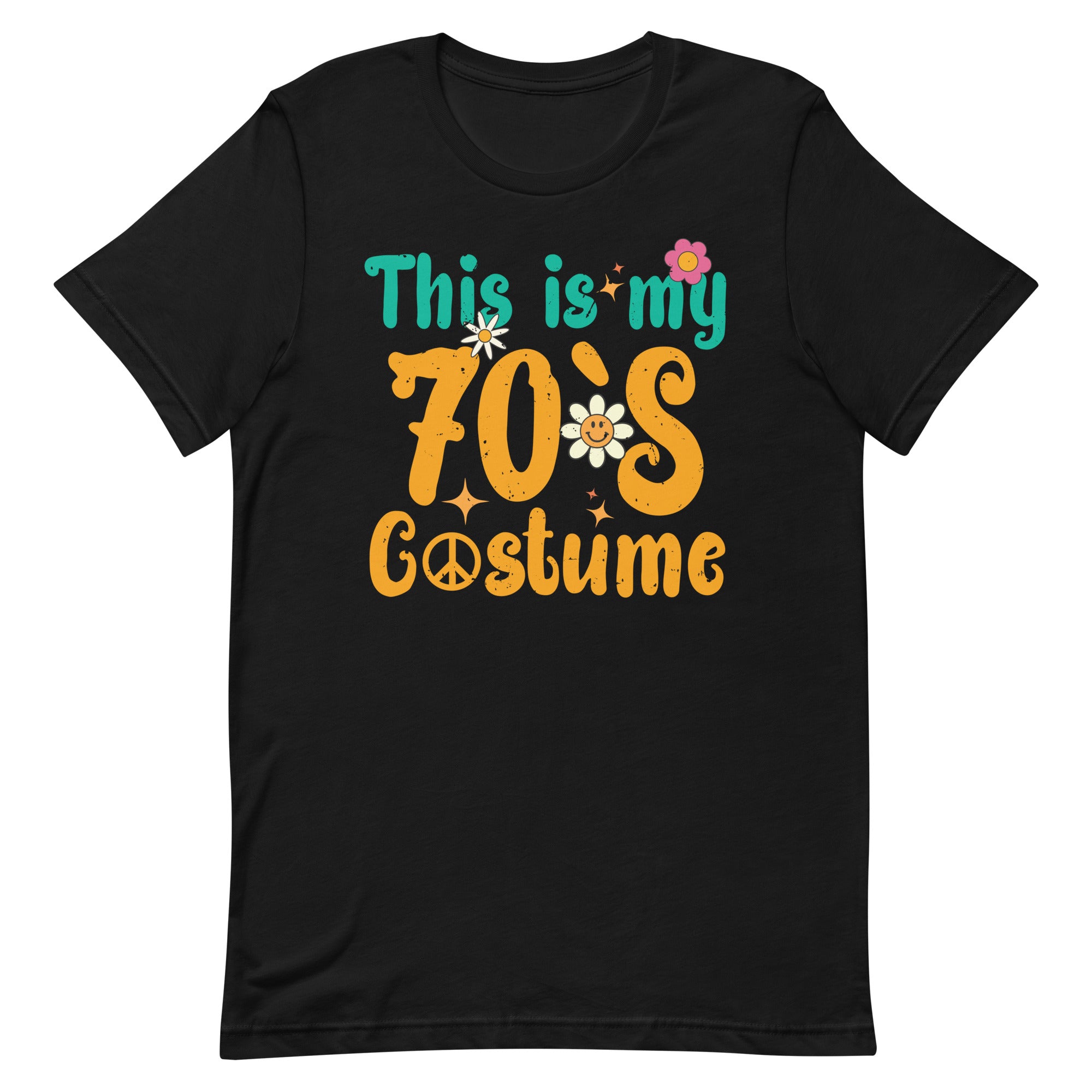 70s Outfit For Women & Men, This Is My 70s Costume Unisex t-shirt